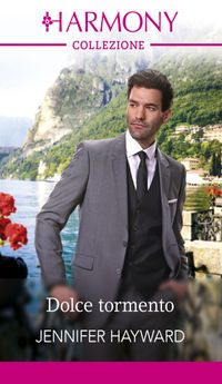 Dolce tormento