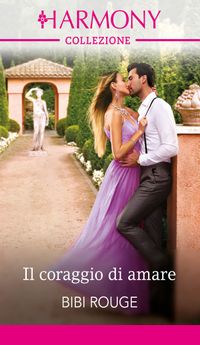 Il coraggio di amare