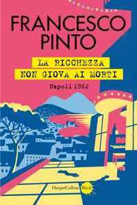 La ricchezza non giova ai morti
