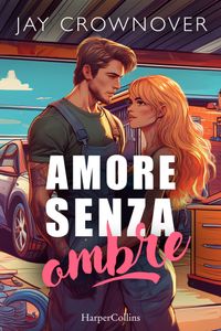 Amore senza ombre